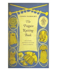 The Penguin Knitting Book by James Norbury