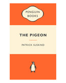 The Pigeon by Patrick Suskind