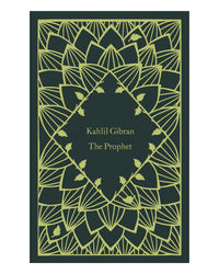 The Prophet by Kahlil Gibran