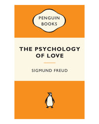 The Psychology of Love by Sigmund Freud