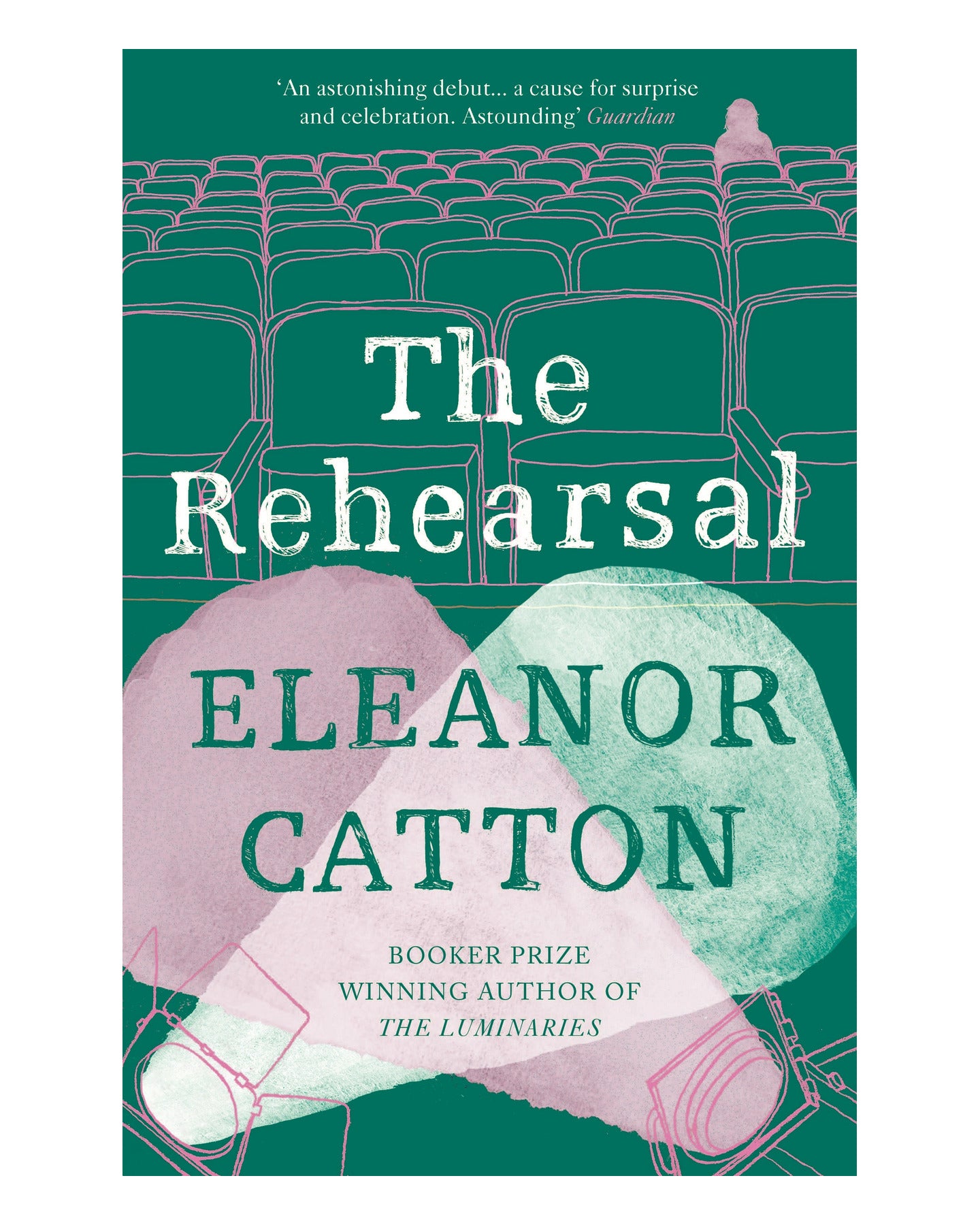 The Rehearsal by Eleanor Catton