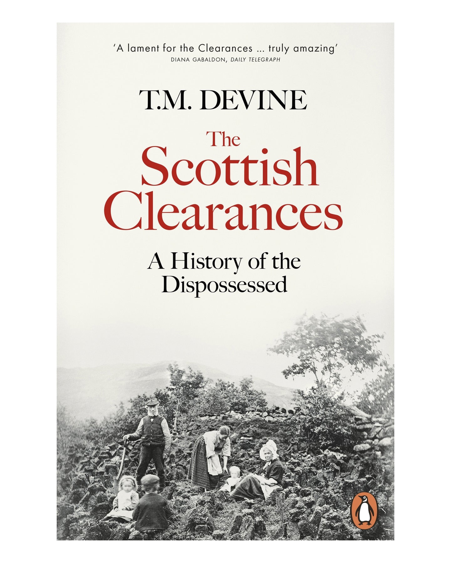 The Scottish Clearances by T. M. Devine