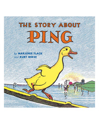 The Story About Ping by Marjorie Flack