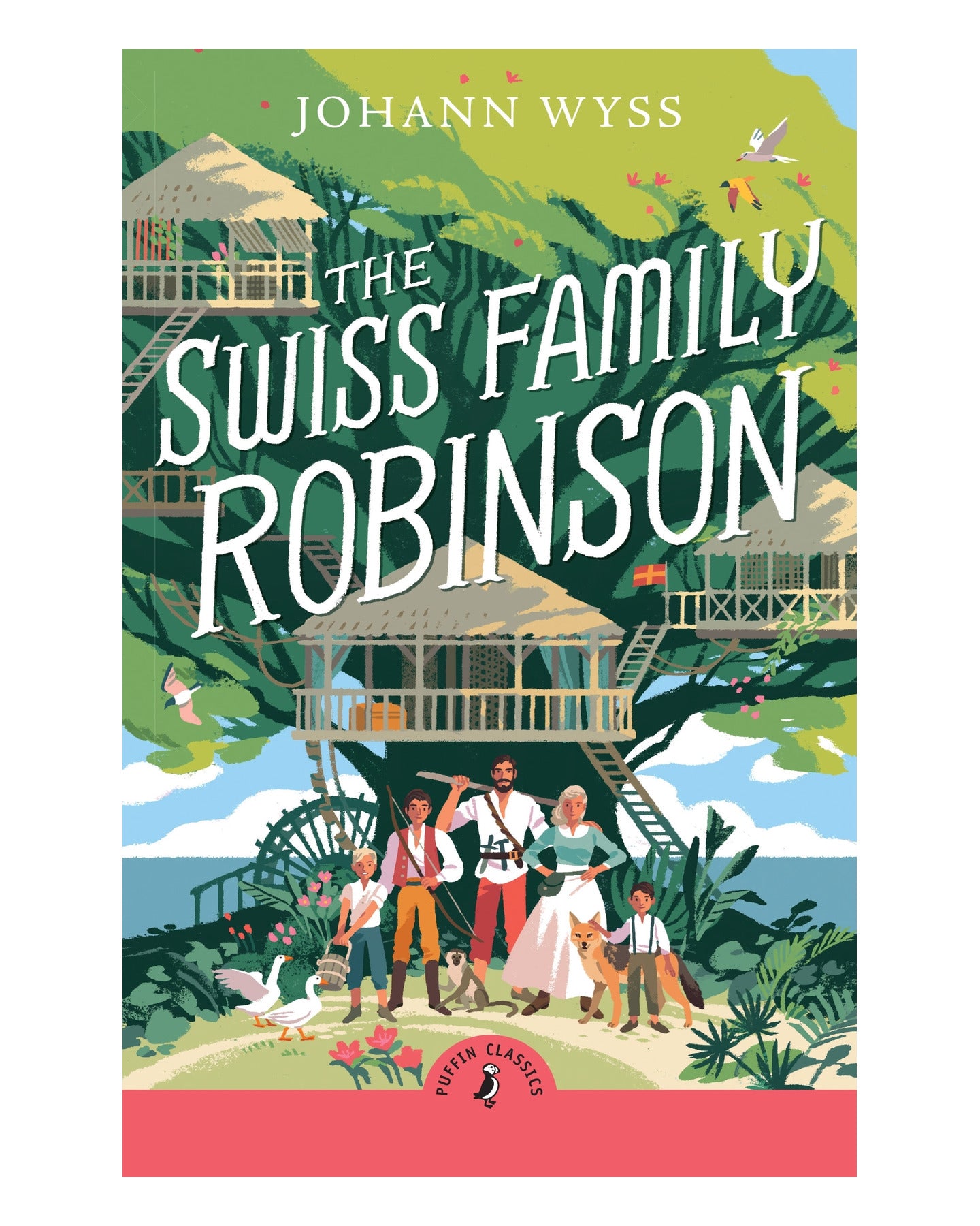 The Swiss Family Robinson by J. D. Wyss
