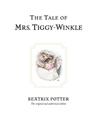 The Tale of Mrs. Tiggy-Winkle by Beatrix Potter