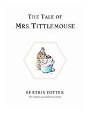 The Tale of Mrs. Tittlemouse by Beatrix Potter