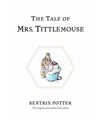 The Tale of Mrs. Tittlemouse by Beatrix Potter