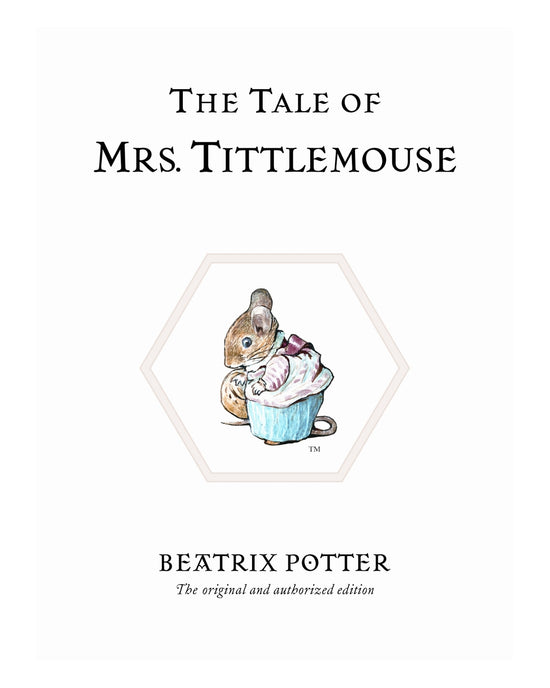 The Tale of Mrs. Tittlemouse
