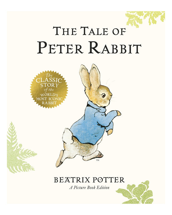 The Tale of Peter Rabbit: Beatrix Potter