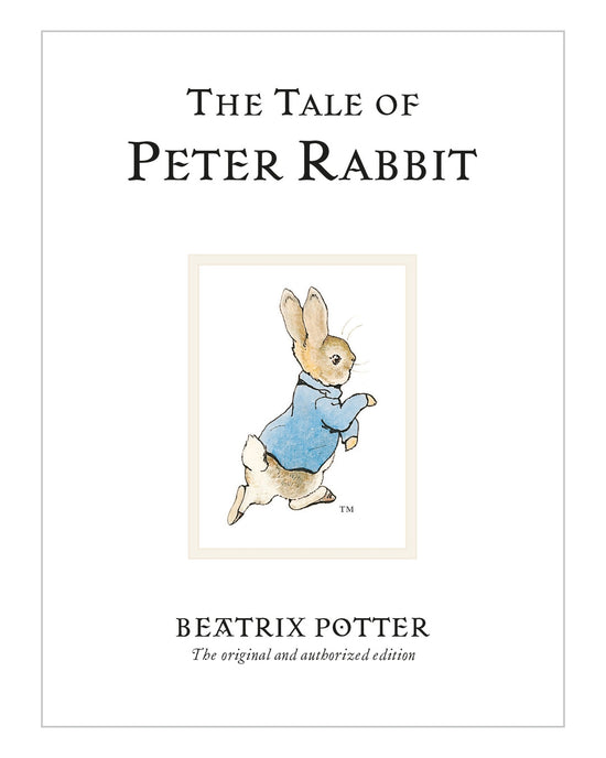 The Tale of Peter Rabbit: Beatrix Potter