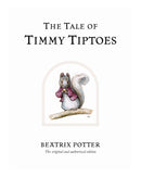 The Tale of Timmy Tiptoes by Beatrix Potter