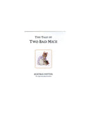 The Tale of Two Bad Mice by Beatrix Potter