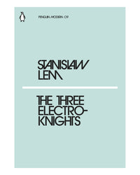 The Three Electro Knights by Stanislaw Lem