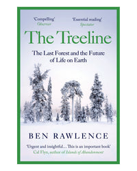 The Treeline by Ben Rawlence