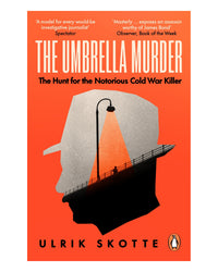 The Umbrella Murder by Ulrik Skotte