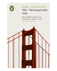 The Underground Man: William Goldman by Ross Macdonald