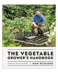 The Vegetable Growers Handbook by Huw Richards