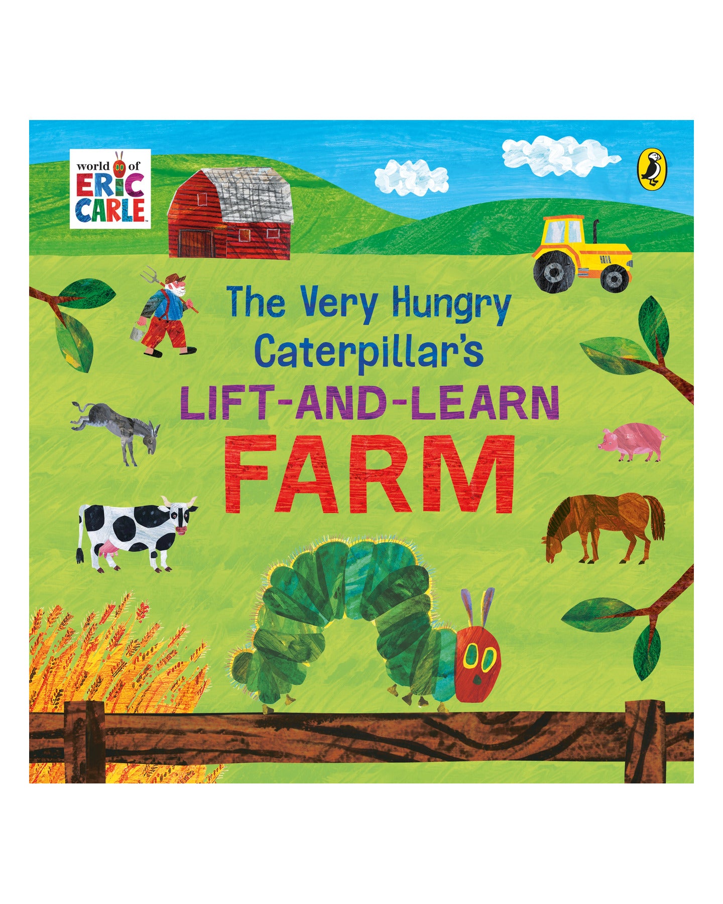 The Very Hungry Catapillar's Lift-And-Learn Farm by Eric Carle