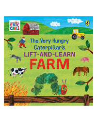 The Very Hungry Catapillar's Lift-And-Learn Farm by Eric Carle