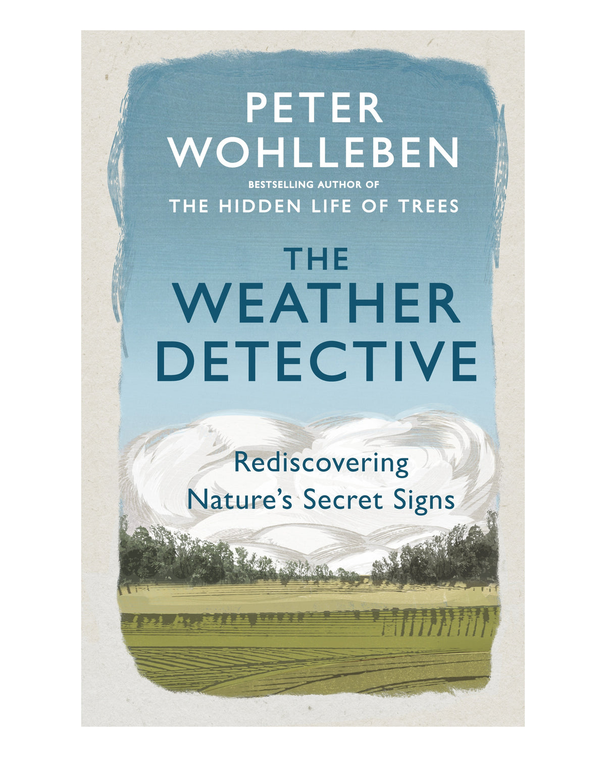 The Weather Detective by Peter Wohlleben