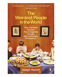 The Weirdest People in the World by Joseph Henrich