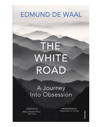 The White Road by Edmund de Waal