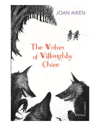 The Wolves of Willoughby Chase by Joan Aiken
