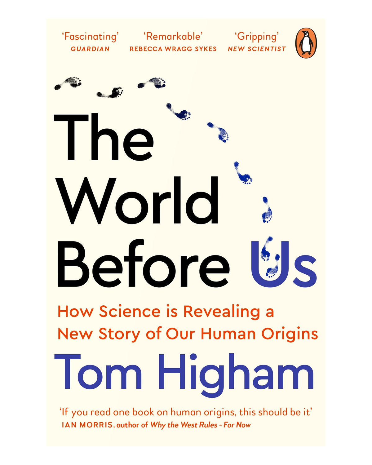 The World Before Us by Tom Higham