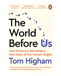 The World Before Us by Tom Higham