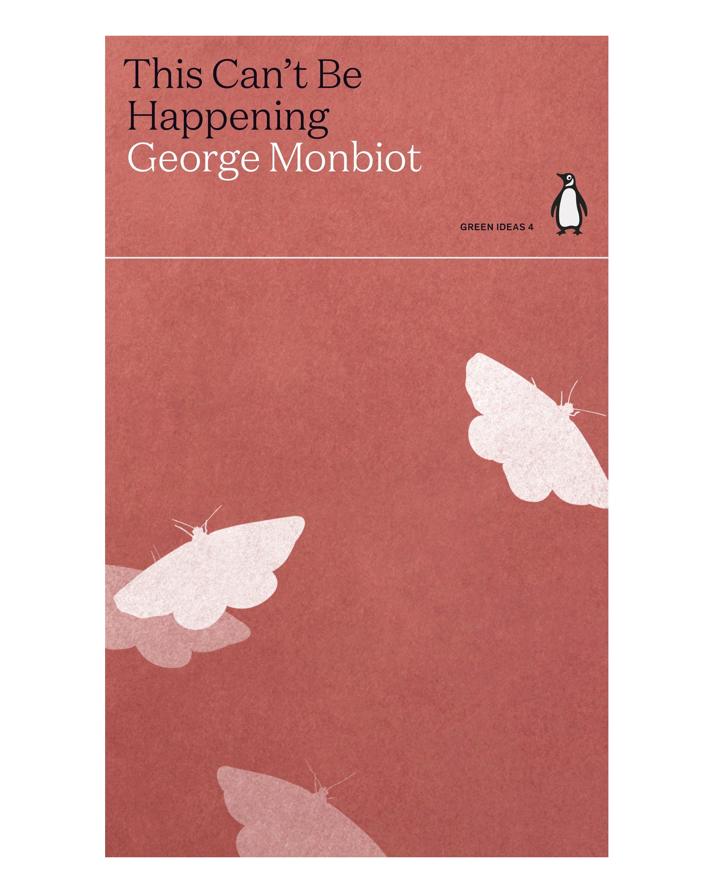 This Cant Bee Happening by George Monbiot