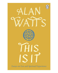 This is It by Alan Watts