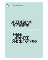 Three Japanese Short Stories by Ryunosuke Akutagawa