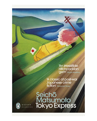 Tokyo Express by Seicho Matsumoto
