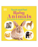 Touch and Feel Baby Animals DK