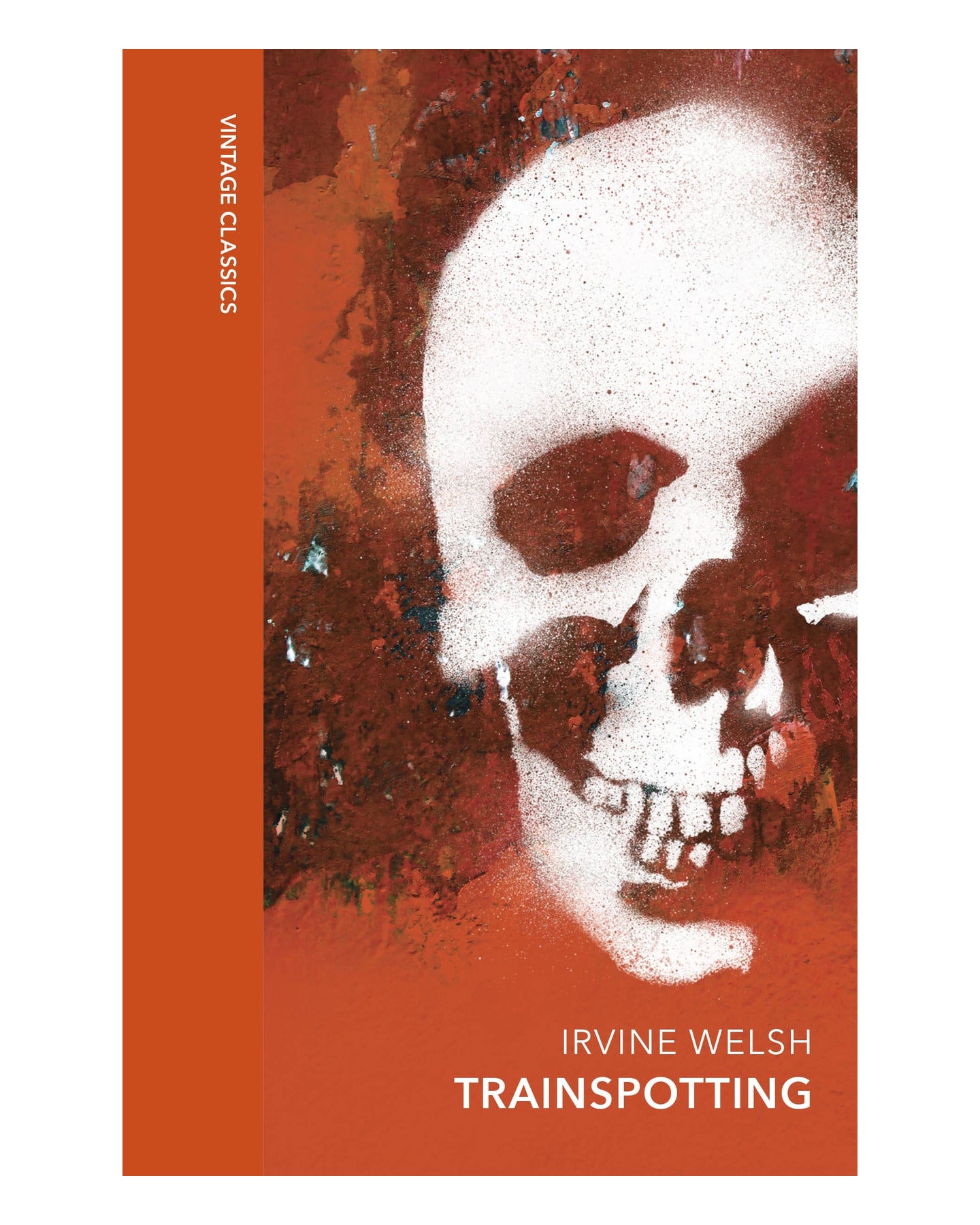 Trainspotting by Irvine Welsh