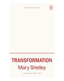 Transformation by Mary Shelley