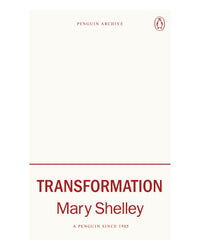 Transformation by Mary Shelley