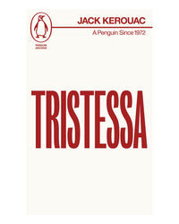 Tristessa by Jack Kerouac