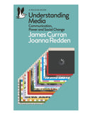 Understanding Media by James Curran