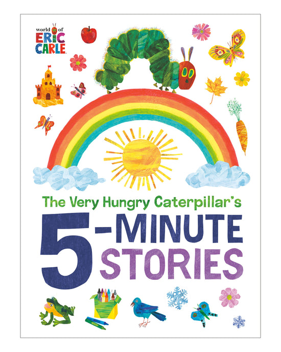 Very hungry Catapillars 5-MINUTE STORIES