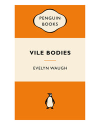 Vile Bodies by Evelyn Waugh