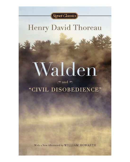 Walden and Civil Disobedience