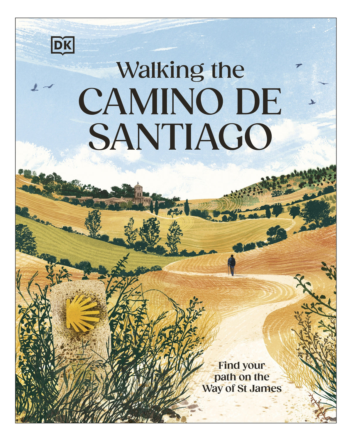 Walking the Camino de Santiago DK