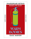 Warm Bodies by Isaac Marion