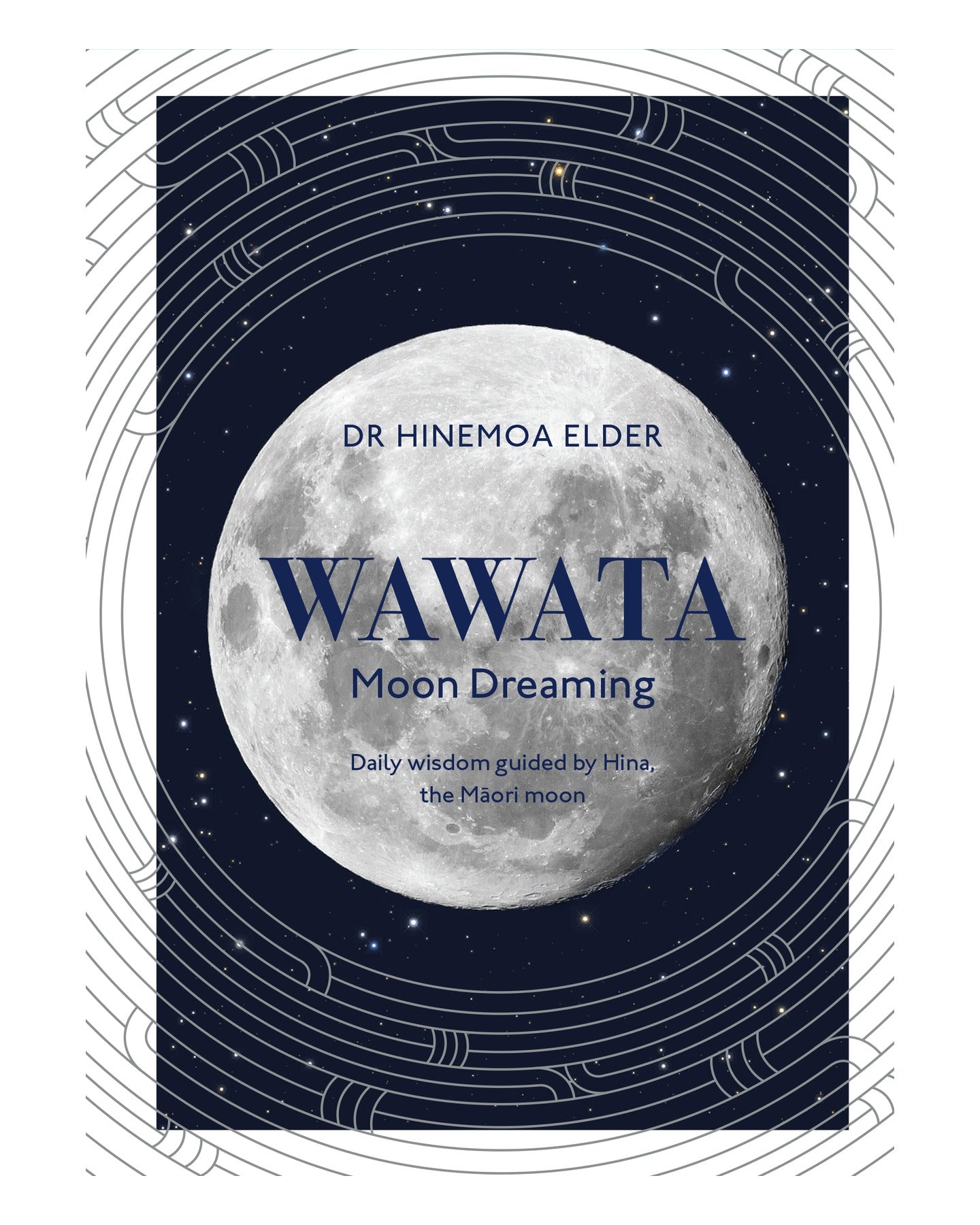 Wawata - Moon Dreaming by Dr Hinemoa Elder