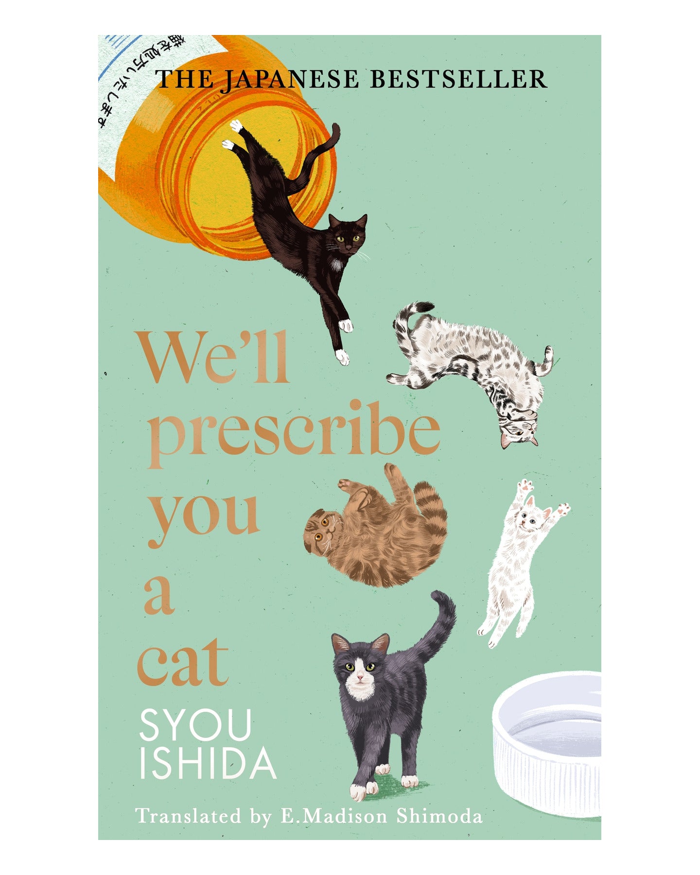 We'll Prescribe You a Cat by Syou Ishida