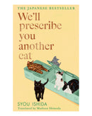 We'll Prescribe You Another Cat HB by Syou Ishida