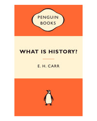 What Is History? by E. H. Carr