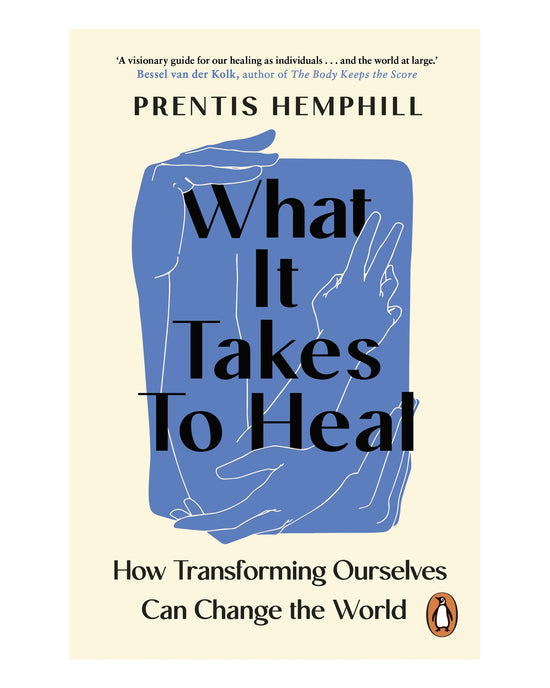 What It Takes To Heal