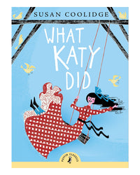 What Katy Did by Susan Coolidge